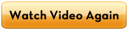 Watch Video Again